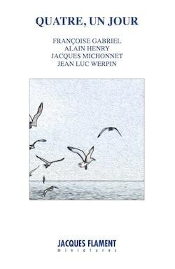 Quatre, un jour