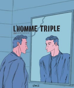 L'homme triple