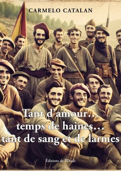 Tant d'amour, temps de haines, tant de sang et de larmes