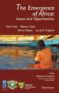 THE EMERGENCE OF AFRICA : ISSUES AND OPPORTUNITIES