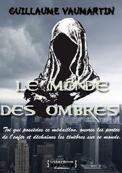 LE MONDE DES OMBRES