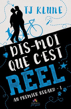Au premier regard Tome 1 - dis-moi que c'est réel