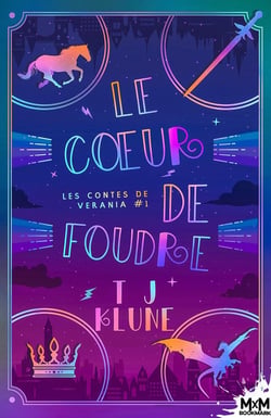 Les contes de Verania Tome 1 - le coeur de foudre