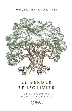 Le Berger et l'Olivier - Unis pour de nobles combats