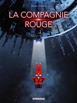 La compagnie rouge Tome 1 : premier sang