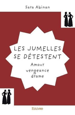 Les jumelles se detestent - amour  vengeance  drame