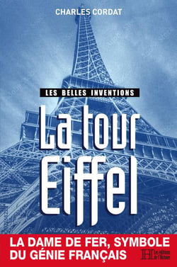 Les belles inventions, la tour Eiffel