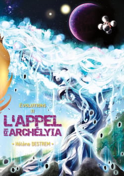 Évolutions : L'Appel d'Archélyia