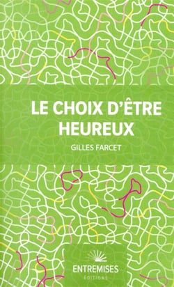 Le choix d'être heureux