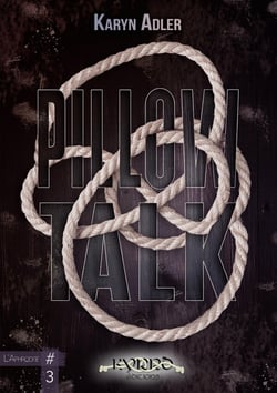 Pillow Talk : L'Aphrodite #3