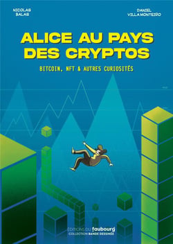 Alice au pays des cryptos : Bitcoin, NFT et autres curiosités