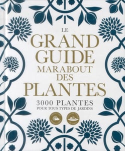 Le grand guide marabout des plantes