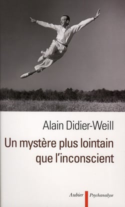 Un mystère plus lointain que l'inconscient