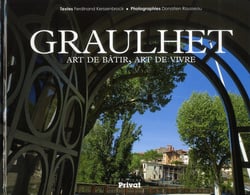 Graulhet - art de bâtir, art de vivre