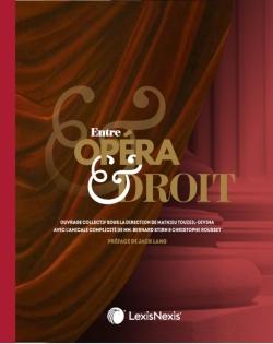 Entre opéra et droit