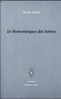 Le romanesque des lettres
