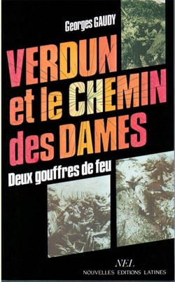 Verdun et le chemin des dames : deux gouffres de feu