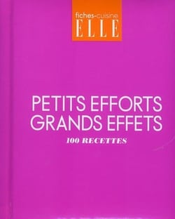 100 recette - petits efforts, grands effets - les grands classiques - tapas mania - métro boulot fourneaux