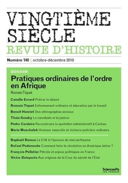 Revue vingtième siècle n.140 : pratiques ordinaires de l'ordre en Afrique