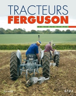 Tracteur Ferguson - te20 to20 to30 to35 ff30