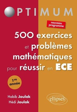 500 exercices et problèmes mathématiques pour réussir en ECE