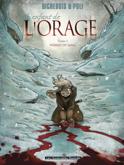 L'enfant de l'orage t.1 - pierres de sang