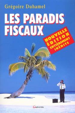 Les paradis fiscaux version 2001