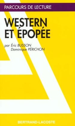 Western et epopee - parcours de lecture