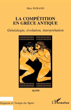 Compétition en Grèce antique - généalogie, évolution, interprétation