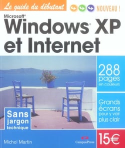 Windows xp et internet guide du debutant