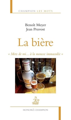 La bière - "mets de roi... à la mousse immaculée"
