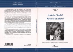 Andrée Chedid : Racines et liberté