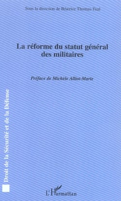 La réforme du statut général des militaires