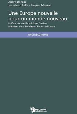 Une Europe nouvelle pour un monde nouveau