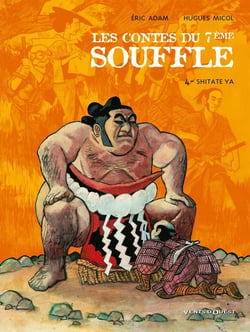Les contes du 7e souffle Tome 4 - Shitate Ya