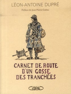 Carnet de route d'un gosse des tranchées