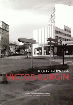 Victor Burgin - objets intemporels