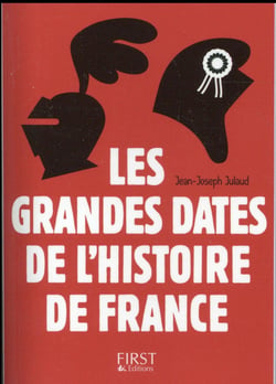 Les grandes dates de l'histoire de France (3e édition)