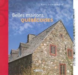 Belles maisons quebecoises