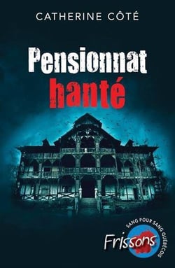 Pensionnat hanté