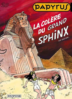 Papyrus Tome 20 : la colère du grand sphynx