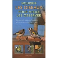 Nourrir les oiseaux pour mieux les observer