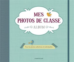 Mes photos de classe : album - Pour les photos collectives et individuelles