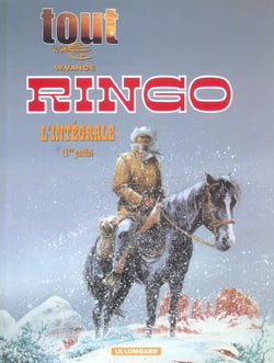 Tout vance Tome 8 - intégrale Ringo Tome 1