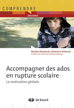 Accompagner des ados en rupture scolaire - la motivation globale