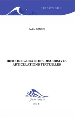 Reconfigurations discursives articulations textuelles