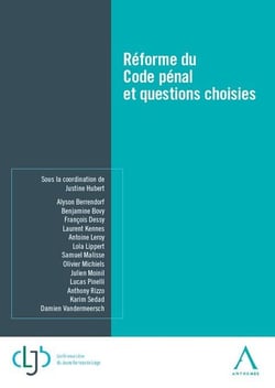 Réforme du code pénal et questions choisies