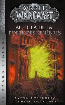 World of Warcraft : au-delà de la porte des ténèbres