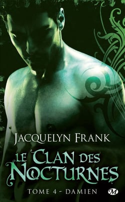 Le clan des nocturnes Tome 4 : Damien