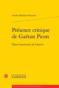 Présence critique de gaëtan picon - dans l'ouverture de l'oeuvre